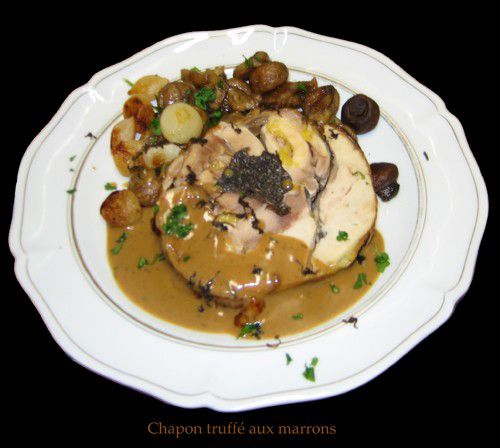 Chapon truffé aux marrons